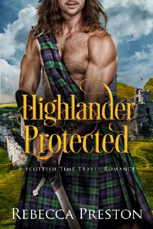 [Highlander In Time 03] • Highlander Protected